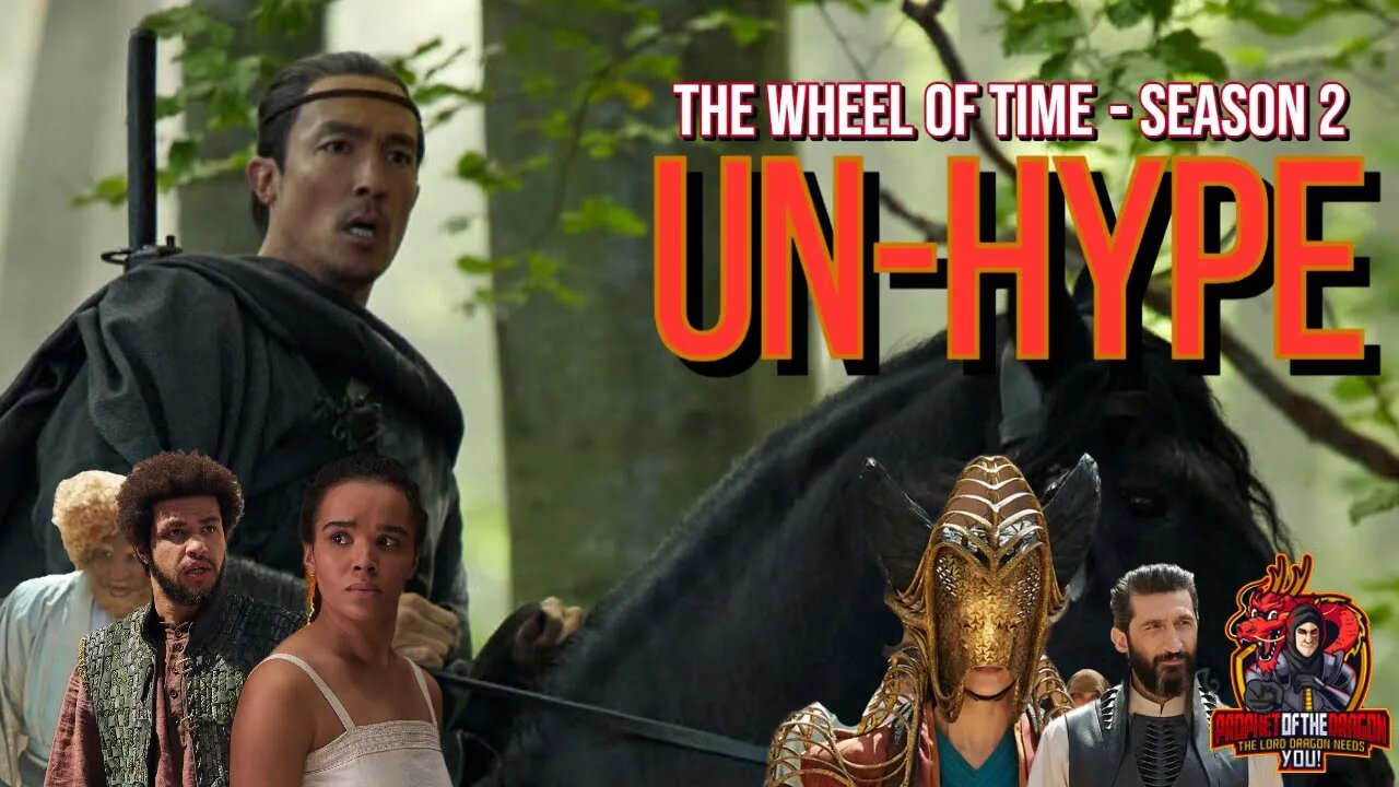 The Wheel of Time Season 2 - Un-Hype! Animated Show Announcement, Less Forsaken = BETTER? & MORE!