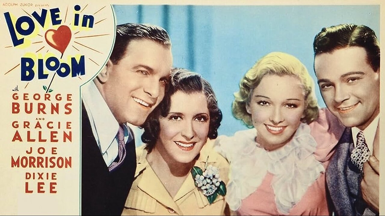 Love in Bloom (1935 Full Movie) | Musical/Comedy/Screwball | Summary: George (George Burns) and Gracie (Gracie Allen) help a songwriter (Joe Morrison) and his carnival girlfriend.