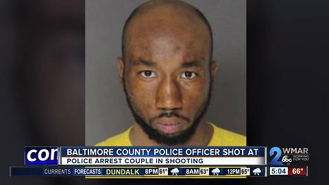 Couple arrested for shooting at Baltimore County police officer