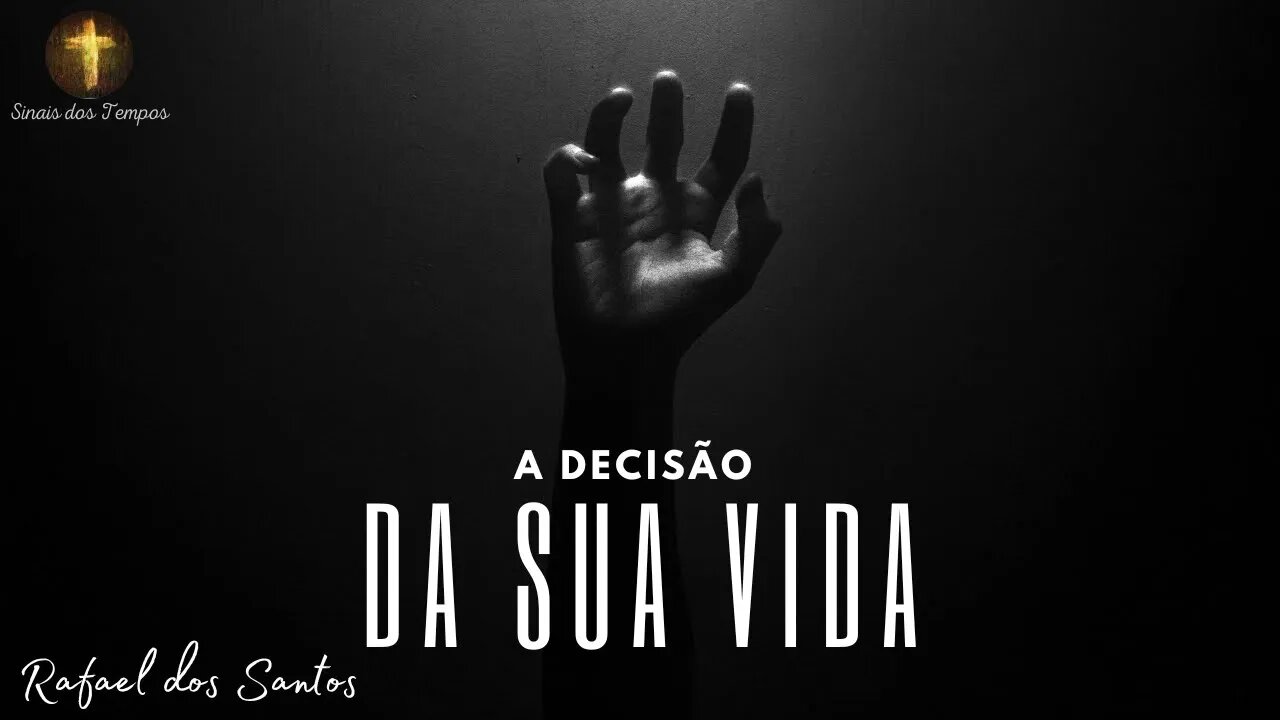 POUCO TEMPO RESTA PARA UMA DECISÃO DEFINITIVA - Do Céu eu sei que Sou - Rafael dos Santos