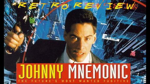 Keanu Reeves Johnny Mnemonic Retro Review