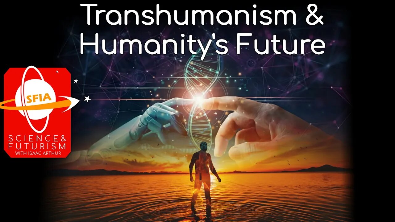 Transhumanism & Humanity’s Future