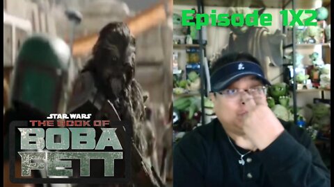 The Book of Boba Fett 1X2 - "The Tribes of Tatooine" REACTION/REVIEW
