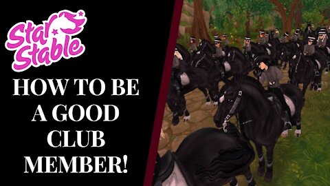 How To Be a GOOD CLUB MEMBER! | Star Stable | Quinn Ponylord