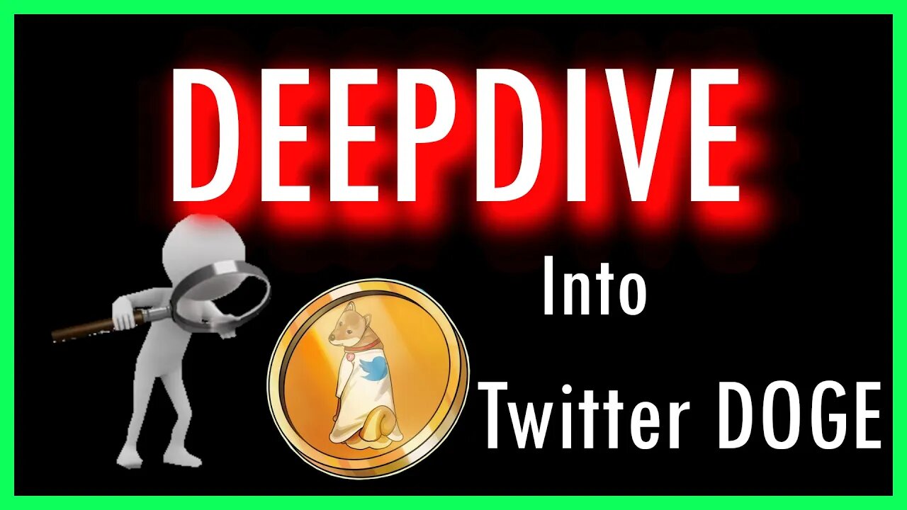 DEEPDIVE into Twitter DOGE token!!!