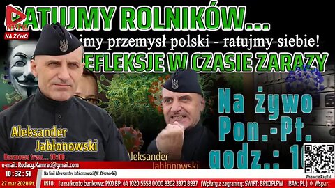 RATUJMY ROLNIKÓW, ratujmy przemysł polski - ratujmy siebie! - Olszański, Osadowski NPTV (27.03.2020)