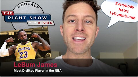 LeBron James is the Most Hated Player (comedian K-von shows why)