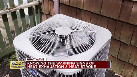 Be aware of these warning signs for heat-related illnesses