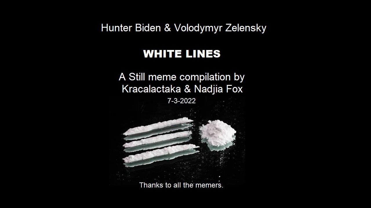 WHITE LINES: STILL MEME COMPILATION BY KRAC & NADJIA FOXX