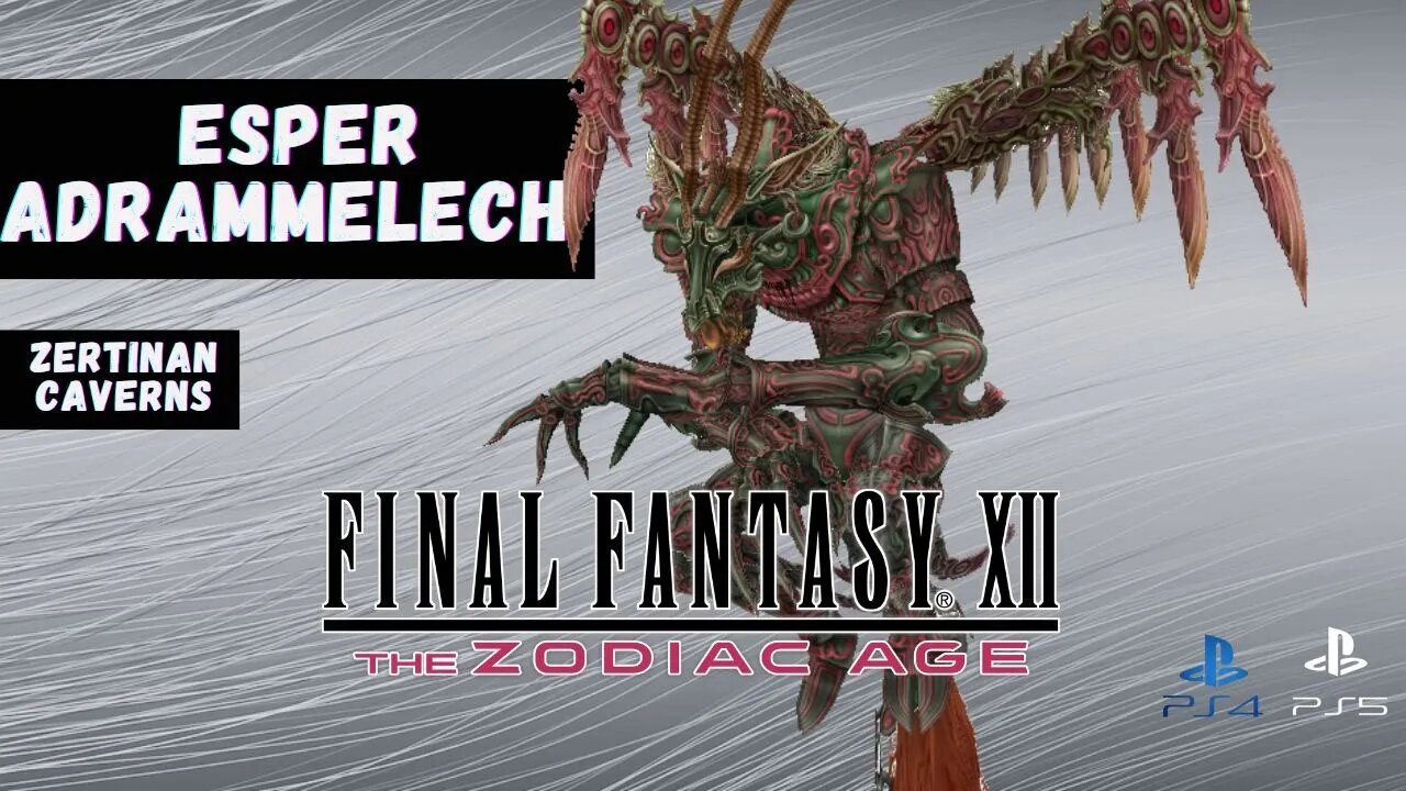 Final Fantasy XII (PS4/PS5) 100% SPOILERS!!! #Esper Adrammelech
