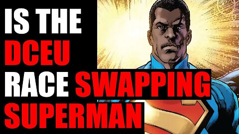 Is DC race swapping Superman? Guess they are all out of ideas.