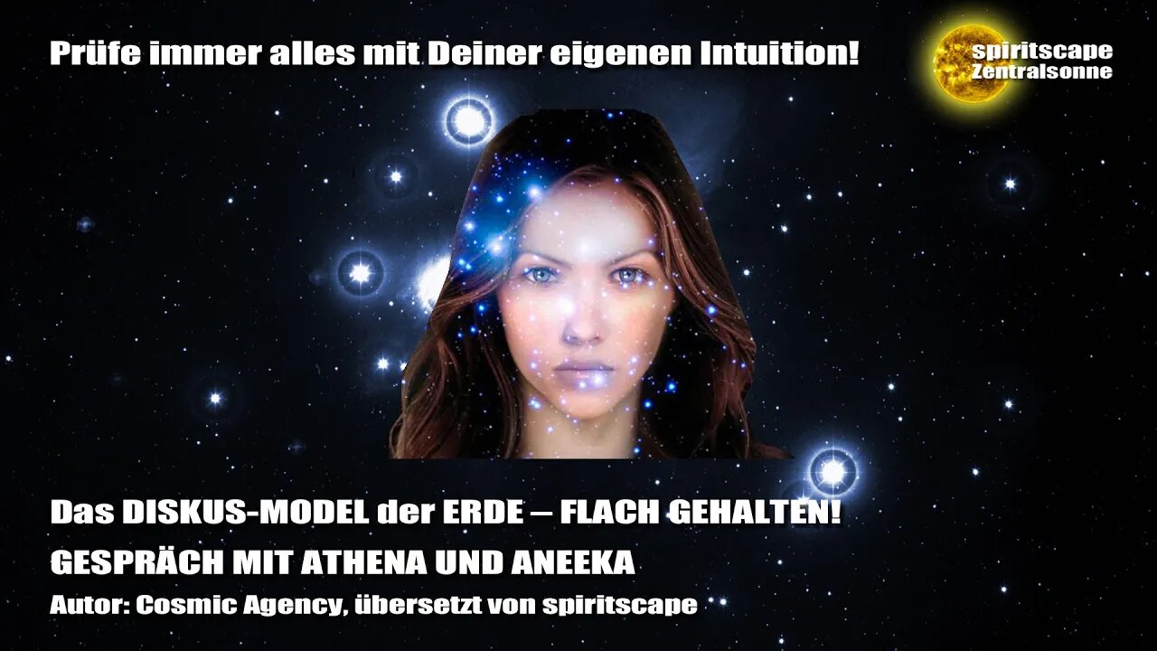 Cosmic Agency - Das DISKUS-MODEL der ERDE – FLACH GEHALTEN! GESPRÄCH MIT ATHENA UND ANEEKA