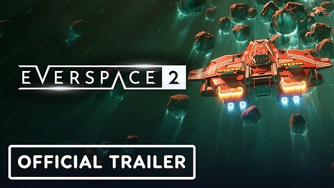 Everspace 2 - Official Console Launch Trailer
