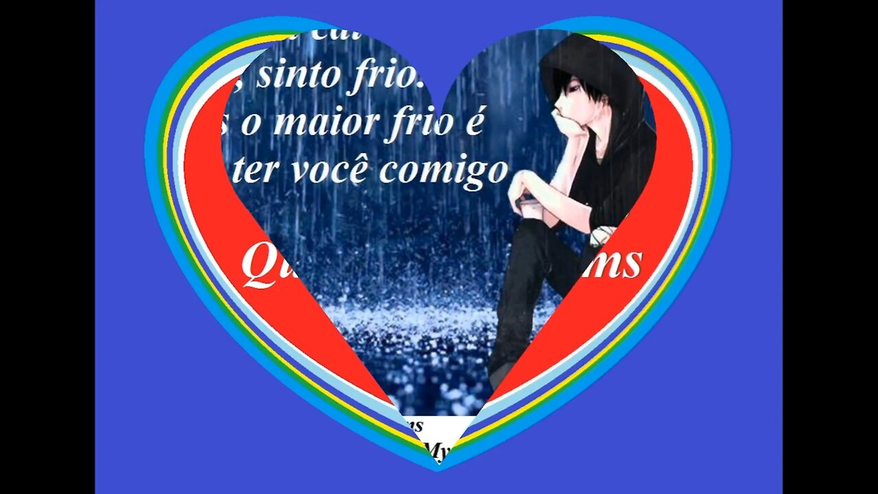 A chuva cai em mim, maior frio é não ter você [Frases e Poemas]