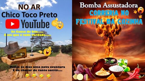 Casos Chico Toco Preto e a Bomba Assustadora no Festival da Cozinha... E ai Tem Coragem ?