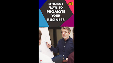 What Are Some Effective Ways To Promote Your Business? *