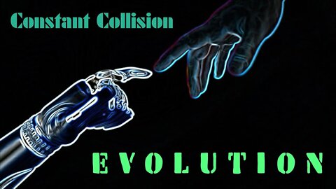 Evolution - Constant Collision