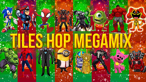 Marvel Heroes | Tiles Hop Megamix 2024