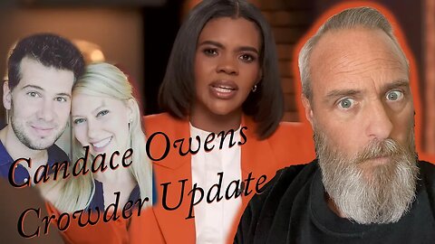 Candace Owens Has An Update On Crowder