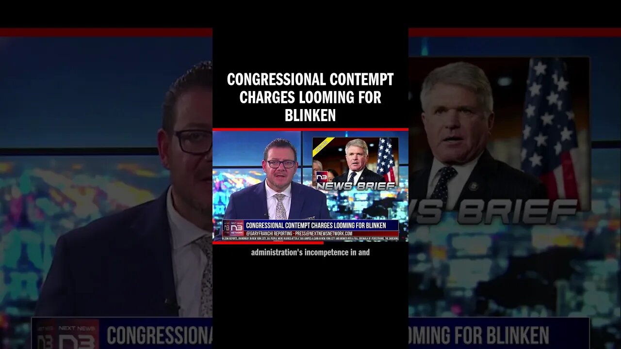 Congressional Contempt Charges Looming for Blinken
