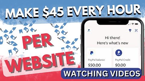 Make $45 EVERY HOUR PER WEBSITE Watching Videos Online (How To Earn Online 2022)