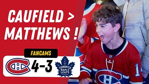 CAUFIELD OVER MATTHEWS ! | MTL 4-3 TOR | FANCAM