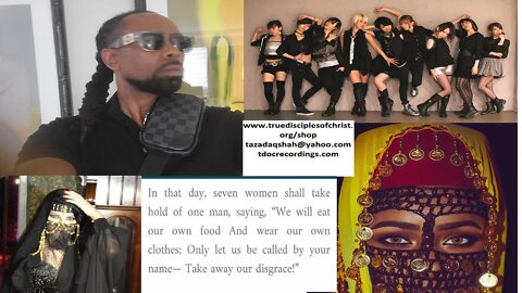 Bible Prophecy Isaiah 4 Verse 1 Seven Women Shall Marry One man Polygamy Shall Truth Music Rule