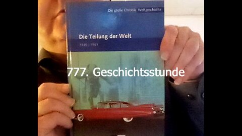 777. Stunde zur Weltgeschichte - 01.11.1950 bis 10.03.1951