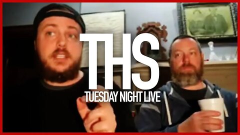 THS | Tuesday Night Live Stream