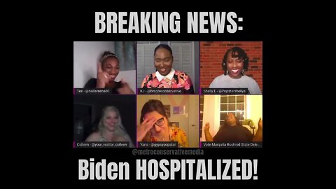 🚨Breaking News🚨 - Biden Hospitalized! Ladies React to News