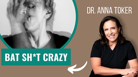 Bat Sh*t Crazy!