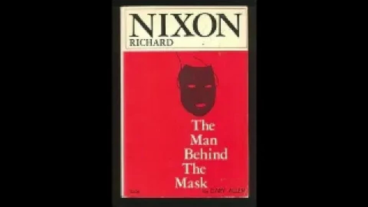 Richard Nixon The Man Behind the Mask by Gary Allen 1 of 2