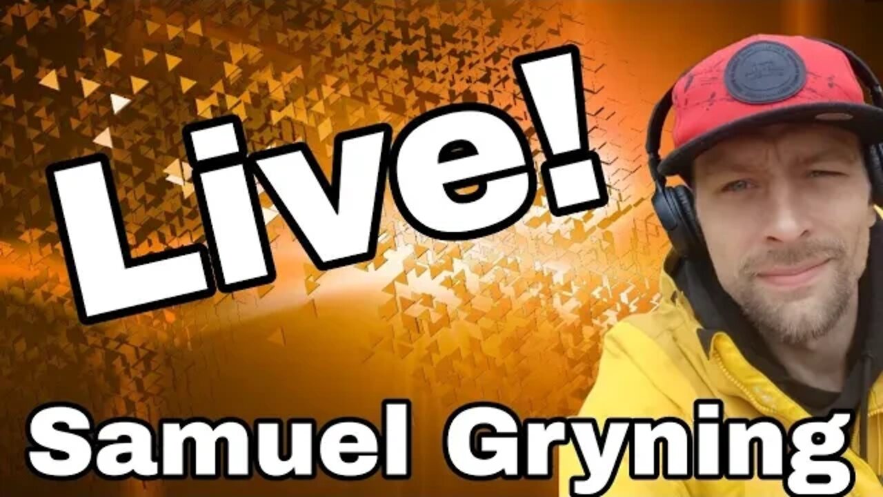 32. Samuel Gryning LIVE!