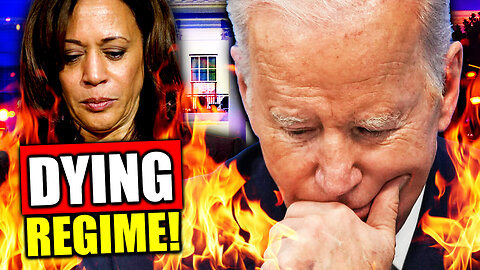 Biden is Leading a DYING REGIME!!!