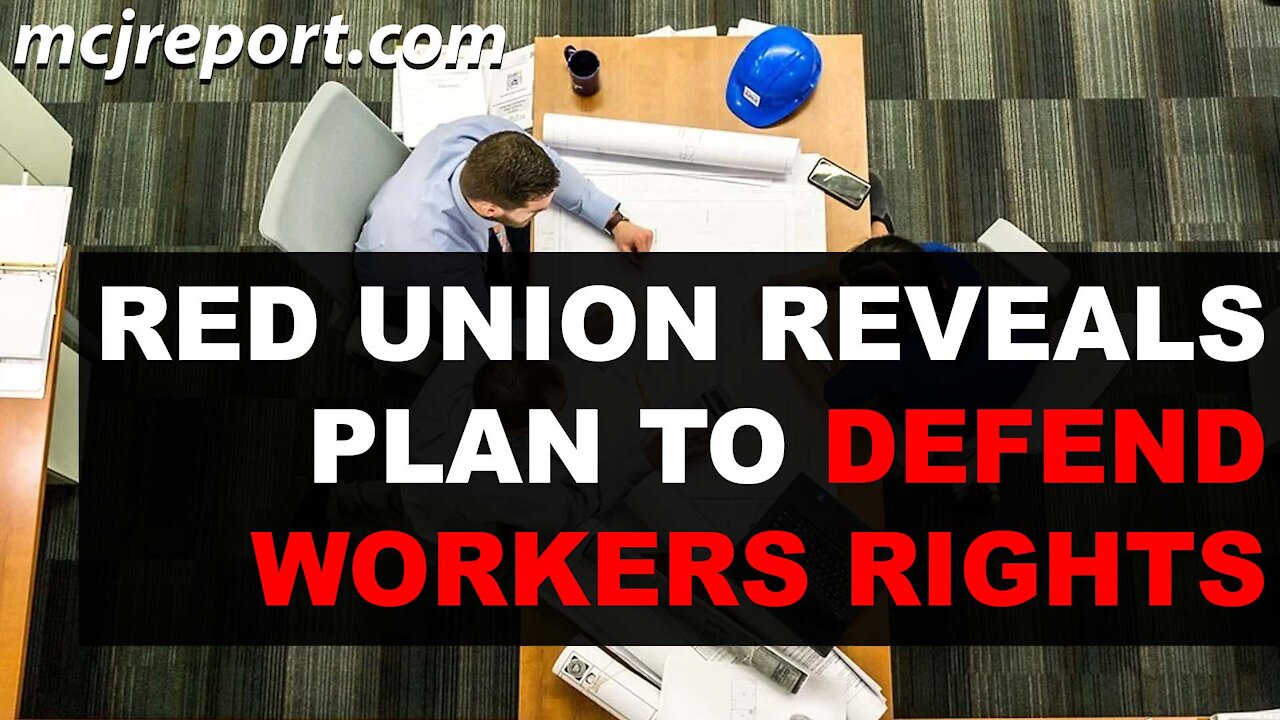 Red Union reveals plan to fight back against mandates