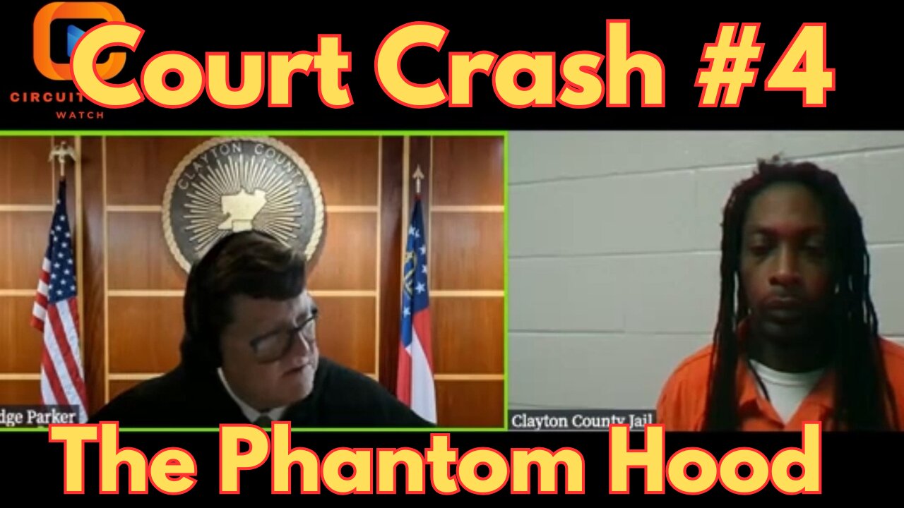 Court Crash #4: The Phantom Hood