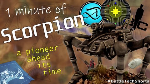BATTLETECH #Shorts - Scorpion, a Pioneer Ahead Its Time