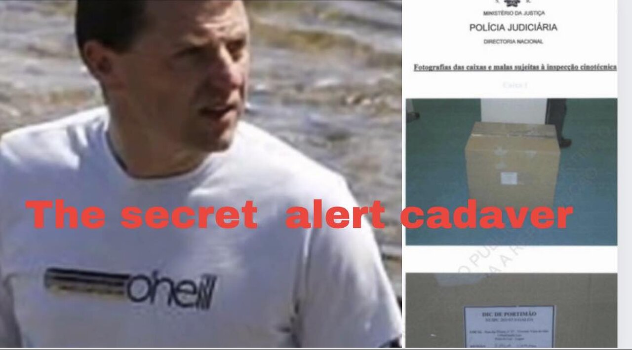 GERRY carried a dead body proof of cadaver secret alert