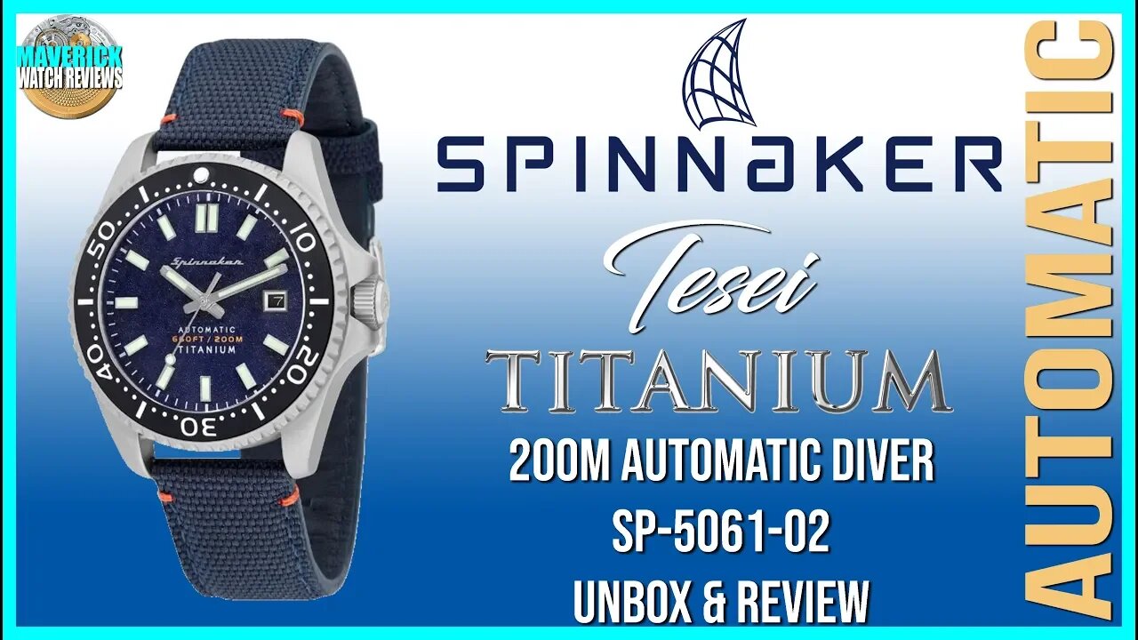 Best Spinnaker Yet! | Spinnaker Tesei Titanium 200m Automatic Diver SP-5061-02 Unbox & Review