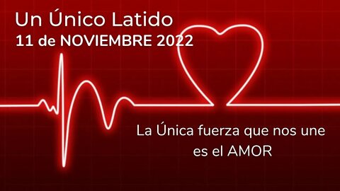 Meditación Mundial: Un Único Latido | 11 NOVIEMBRE 2022