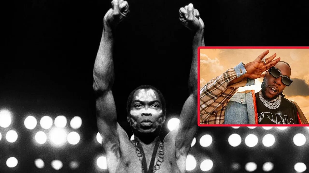 BURNA BOY VS FELA KUTI - IS BURNA BOY THE GREATEST NIGERIAN PERFORMER OF ALL TIME