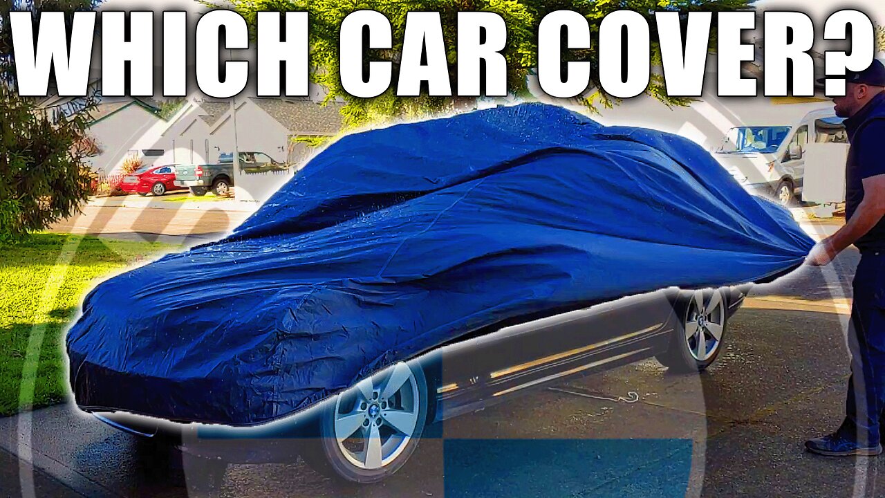 Car Cover Buyer's Guide - Sorta