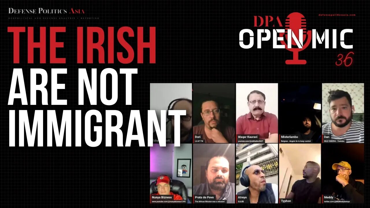 "The Irish Are Not Immigrants" | OM36