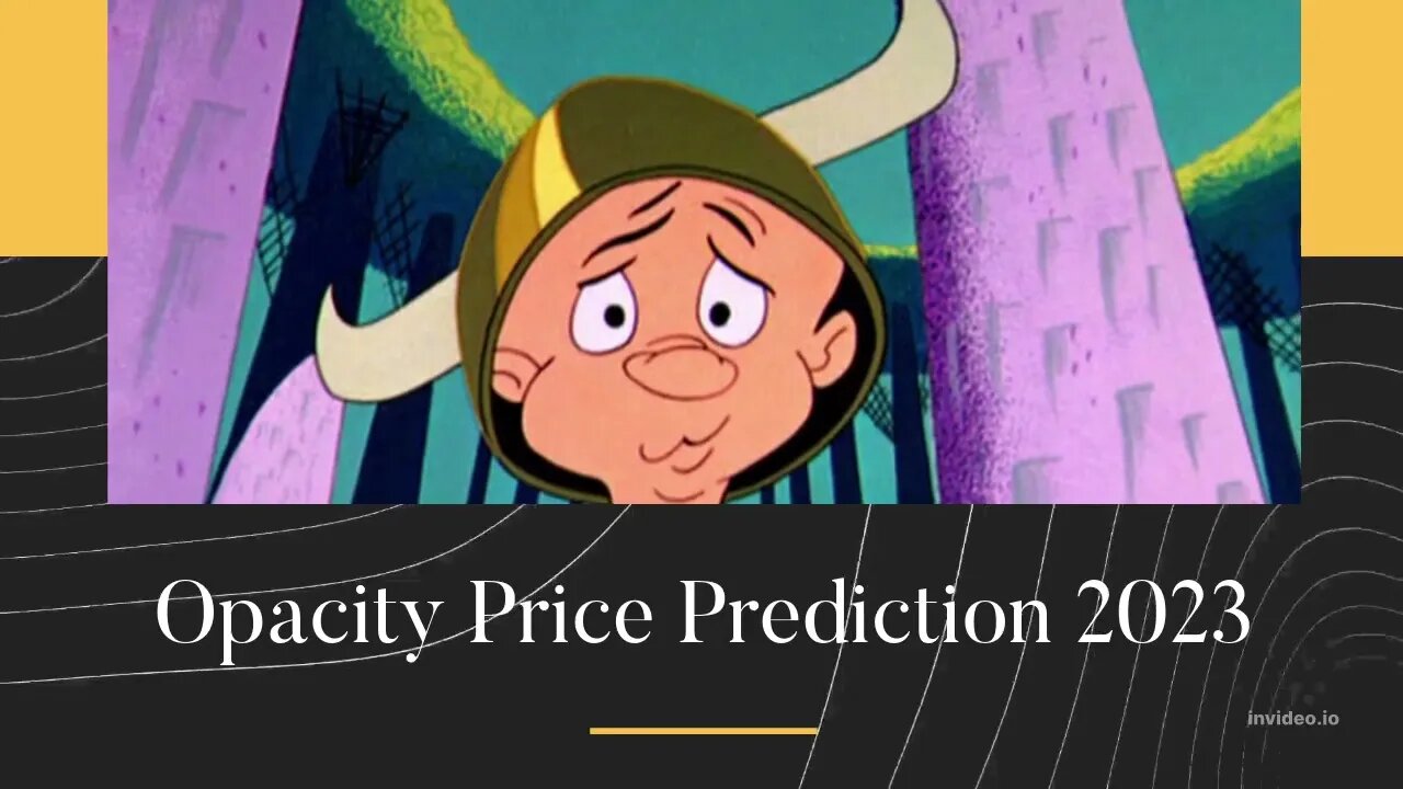 Opacity Price Prediction 2022, 2025, 2030 OPCT Price Forecast Cryptocurrency Price Prediction