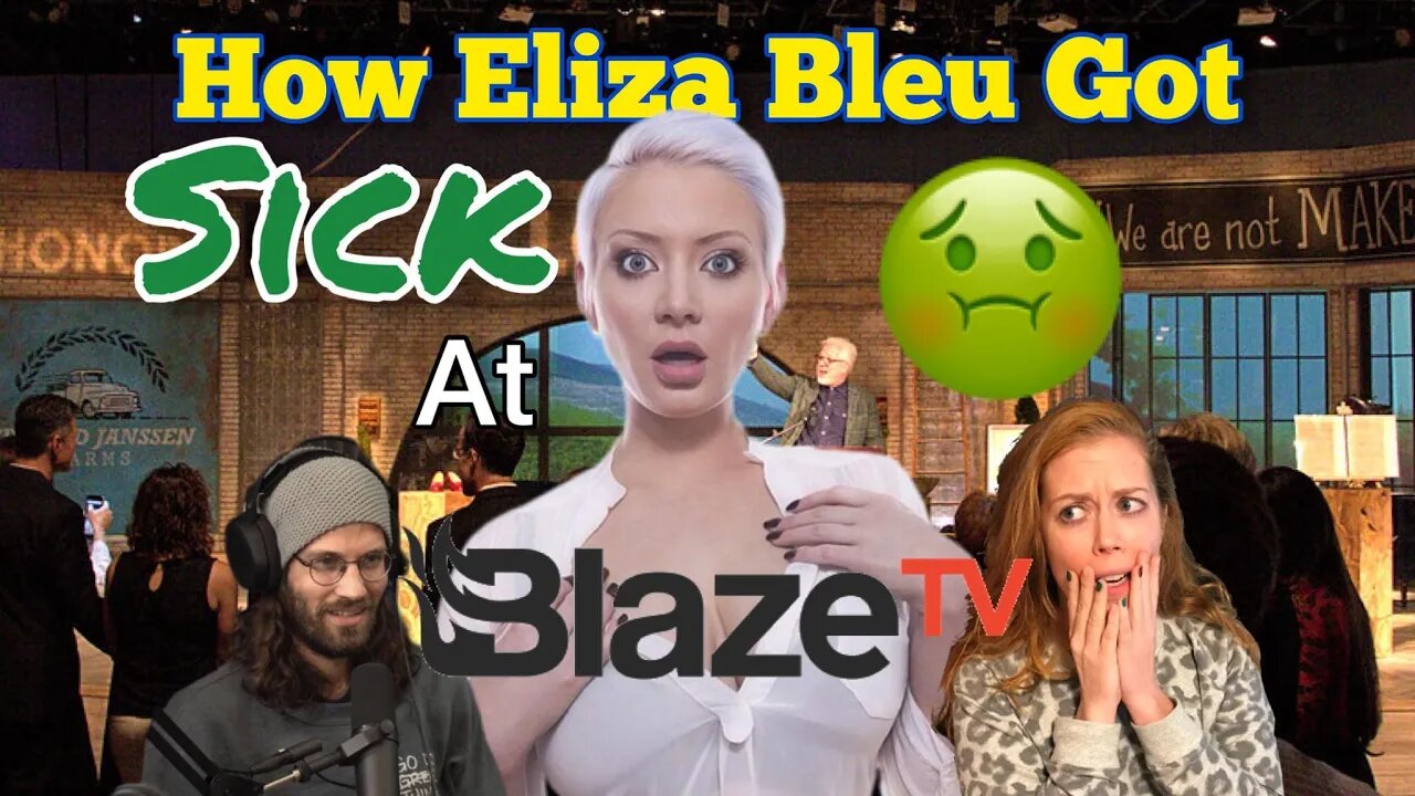 Eliza Bleu got SICK at Glenn Beck's Blaze TV Studios in Texas! With Chrissie Mayr & Adam Crigler