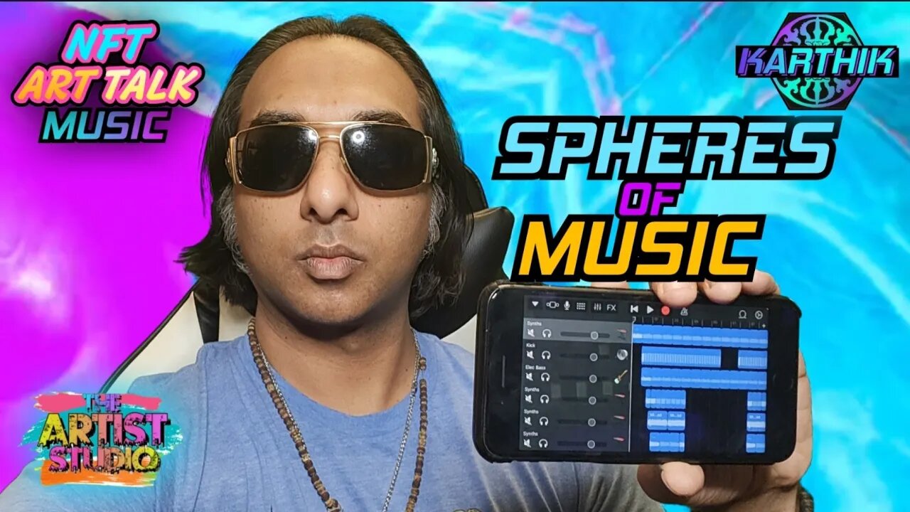 Spheres Of Music - KARTHIK 🎶🎧🎹📱 iPhone GarageBand Live Music