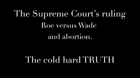 Supreme Court Ruling—cold hard truth