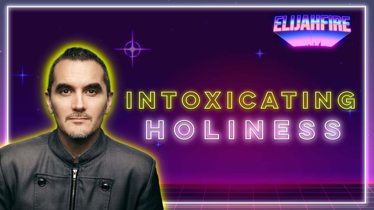 ElijahFire: Ep. 81 – MUNDAY MARTIN “INTOXICATING HOLINESS”