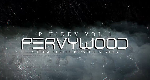 TRAILER: PERVYWOOD P DIDDY VOL 1 - CROSSROADS