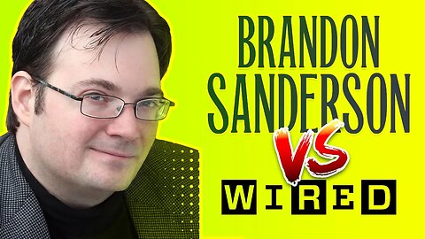 Why Wired Attacked Brandon Sanderson: A Closer Look